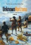 Unknown Horizons - The Lewis And Clark Expedition A Novel Hardcover