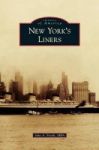 New York& 39 S Liners Hardcover