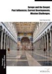 Europe And The Gospel - Past Influences Current Developments Mission Challenges Hardcover