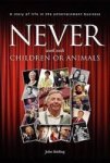 Never Work with Children or Animals Paperback