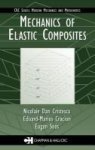 Mechanics Of Elastic Composites Hardcover New