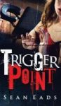 Trigger Point Hardcover