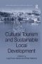 Cultural Tourism And Sustainable Local Development   Paperback