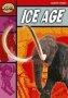 Rapid Reading: Ice Age   Stage 2 Level 2B     Paperback