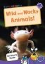 Wild And Wacky Animals -   Purple Non-fiction Early Reader     Paperback