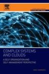 Complex Systems And Clouds - A Self-organization And Self-management Perspective Paperback