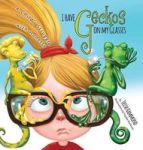I Have Geckos On My Glasses - A Child& 39 S Struggle With Honesty Hardcover