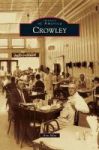 Crowley Hardcover