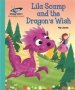 Reading Planet - Lila Scamp And The Dragon&  39 S Wish - Turquoise: Galaxy   Paperback