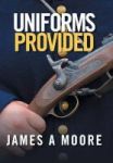 Uniforms Provided Hardcover