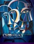 Criminology - Theories Patterns And Typologies Hardcover 13TH Edition