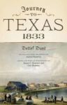Journey To Texas 1833 Paperback