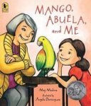 Mango Abuela And Me Paperback