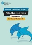 Revise Edexcel Gcse 9-1 Mathematics Higher Revision Workbook - For The 9-1 Qualifications Paperback