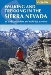 Walking And Trekking In The Sierra Nevada - 38 Walks Scrambles And Multi-day Traverses Paperback