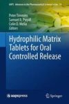 Hydrophilic Matrix Tablets For Oral Controlled Release Hardcover 2014 Ed.