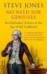 No Need For Geniuses - Revolutionary Science In The Age Of The Guillotine Paperback