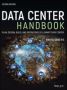 Data Center Handbook - Plan Design Build And Operations Of A Smart Data Center 2ND Edition   Hardcover 2ND Edition