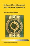Design And Test Of Integrated Inductors For Rf Applications