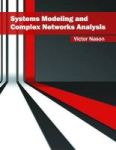 Systems Modeling And Complex Networks Analysis Hardcover