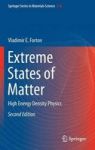 Extreme States Of Matter - High Energy Density Physics Hardcover 2ND Ed. 2016