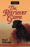 The Retriever Game Paperback