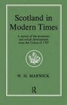 Scotland In Modern Times Paperback