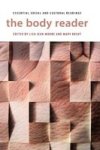 The Body Reader - Essential Social And Cultural Readings Hardcover