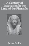 Century Of Excavation Hardcover