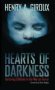 Hearts Of Darkness - Torturing Children In The War On Terror   Hardcover