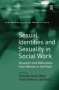 Sexual Identities And Sexuality In Social Work - Research And Reflections From Women In The Field   Hardcover New Ed