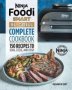 Ninja Foodi Smart XL Grill Complete Cookbook - 150 Recipes To Sear Sizzle And Crisp   Paperback