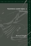Technics And Time 2 - Disorientation Paperback