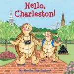 Hello Charleston Board Book