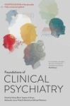 Foundations Of Clinical Psychiatry Paperback 4TH Revised Edition