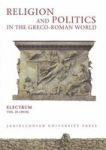 Religion And Politics In The Greco-roman World Paperback