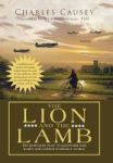 The Lion And The Lamb - The True Holocaust Story Of A Powerful Nazi Leader And A Dutch Resistance Worker Hardcover