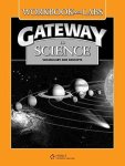Gateway To Science: Workbook With Labs