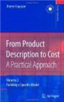 From Product Description to Cost: A Practical Approach: Volume 2: Building a Specific Model Decision Engineering