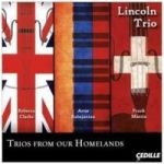 Lincoln Trio: Trios From Our Homelands Cd