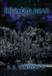 The Cold Dead Hardcover