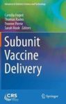 Subunit Vaccine Hardcover 2015 Ed.