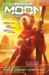 Denver Moon - The Minds Of Mars Hardcover