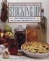 Stocking Up - America&  39 S Classic Preserving Guide Ic Preserving Guide Completely Revised And Updated   Paperback Revised Edition