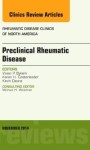 Preclinical Rheumatic Disease An Issue Of Rheumatic Disease Clinics