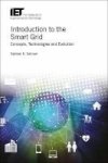 Introduction To The Smart Grid - Concepts Technologies And Evolution Hardcover