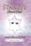 Stareye Stood Still - Animals Witnessed The Birth Hardcover