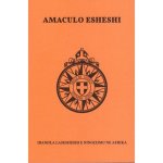 Amaculo Esheshi – Anglican Hymnal