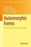 Automorphic Forms - Research In Number Theory From Oman Hardcover 2014 Ed.