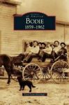 Bodie - 1859-1962 Hardcover